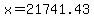 x=21741.43
