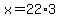 x=22%2A3