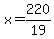 x=220%2F19