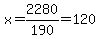 x=2280%2F190=120