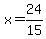 x=24%2F15
