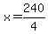 x=240%2F4