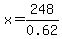 x=248%2F0.62