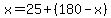 x=25%2B%28180-x%29