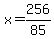 x=256%2F85