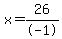 x=26%2F-1