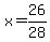 x=26%2F28