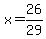 x=26%2F29