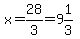 x=28%2F3=9%261%2F3
