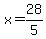 x=28%2F5