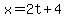x=2t%2B4