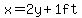 x=2y%2B1ft