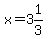 x=3%261%2F3