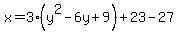 x=3%28y%5E2-6y%2B9%29%2B23-27