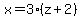 x=3%28z%2B2%29