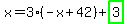 x=3%2A%28-x%2B42%29%2Bhighlight_green%28+3+%29