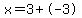 x=3%2B-3