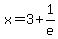 x=3%2B1%2Fe