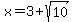 x=3%2Bsqrt%2810%29