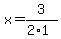 x=3%2F%282%2A1%29