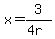 x=3%2F%284r%29