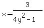 x=3%2F%284y%5E2-1%29