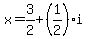 x=3%2F2%2B%281%2F2%29i