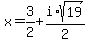 x=3%2F2%2Bi%2Asqrt%2819%29%2F2