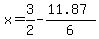 x=3%2F2-%2811.87%29%2F6