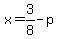 x=3%2F8-p