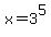 x=3%5E5