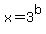 x=3%5Eb