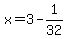 x=3-1%2F32