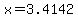 x=3.4142