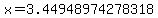 x=3.44948974278318