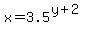 x=3.5%5E%28y%2B2%29