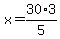 x=30%2A3%2F5