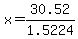x=30.52%2F1.5224