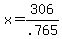 x=306%2F.765