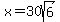 x=30sqrt%286%29