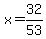x=32%2F53