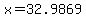 x=32.9869