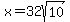 x=32sqrt%2810%29