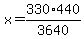 x=330%2A440%2F3640