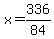 x=336%2F84
