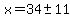 x=34%2B-+11
