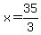 x=35%2F3