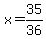 x=35%2F36