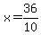 x=36%2F10