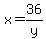 x=36%2Fy